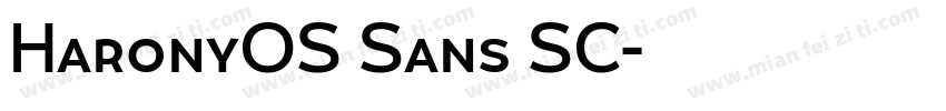 HaronyOS Sans SC字体转换